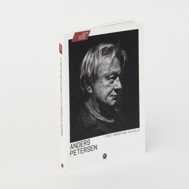 Anders Petersen par Christian Caujolle