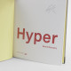 Limited edition Hyper