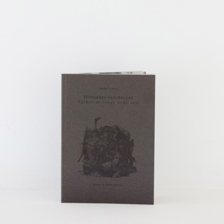 Natural Histories, Red and green stains 2014