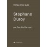 Rencontres avec Stéphane Duroy