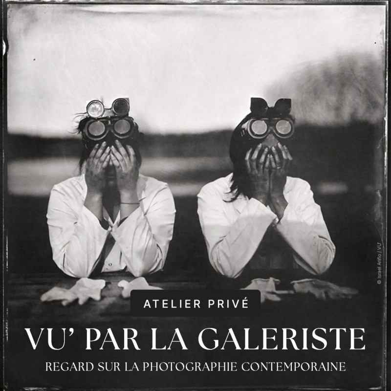 VU' par la galeriste VU' par la galeriste