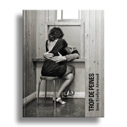 La réédition d’un classique de la photographie documentaire, plaidoyer féministe pour dénoncer les manquements et les inégalités