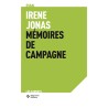 IRÈNE JONAS MÉMOIRES DE CAMPAGNE