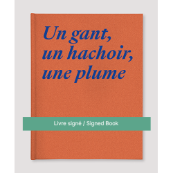 Un gant, un hachoir, une plume , Magali Lambert
