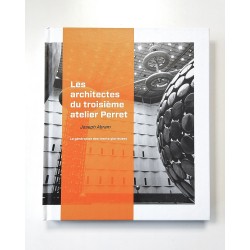 Les architectes du troisième atelier Perret